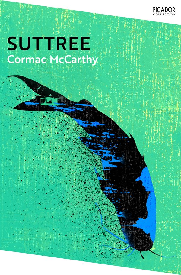 Cover Art for 9781743291269, Suttree by Cormac McCarthy