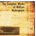 Cover Art for 9781140195238, The Complete Works of William Shakespeare by William Shakespeare, Henry N. Hudson