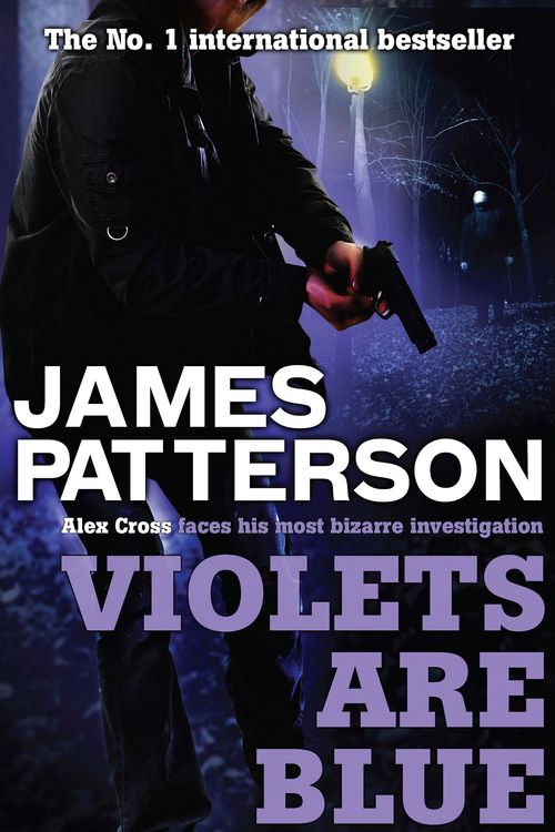 Cover Art for 9780755349357, Violets are Blue by James Patterson