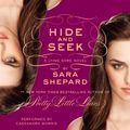Cover Art for 9780062071941, The Lying Game #4: Hide and Seek by Sara Shepard, Cassandra Morris