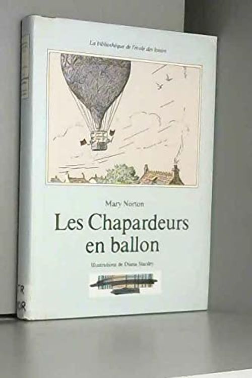 Cover Art for 9782211090919, chapardeurs en ballon (les) by Norton Mary