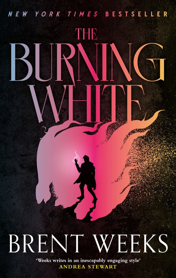 Cover Art for 9780356522470, The Burning White by Brent Weeks