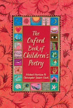 Cover Art for 9780192762764, The Oxford Book of Children’s Poetry by Harrison, Stuart Clark