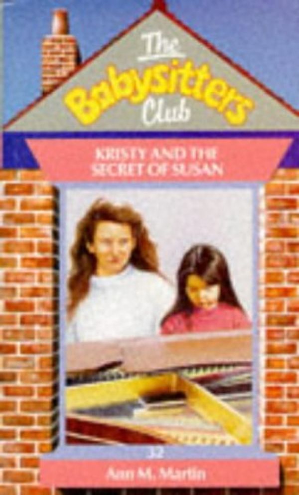 Cover Art for 9780590550765, Kristy and the Secret of Susan (Babysitters Club) by Ann M. Martin