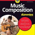 Cover Art for 9781119720782, Music Composition For Dummies (For Dummies (Music)) by Scott Jarrett, Holly Day