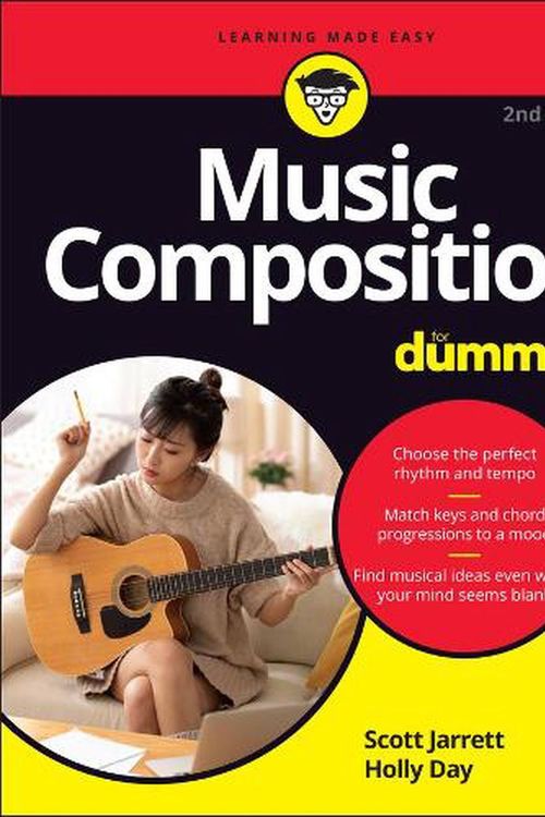 Cover Art for 9781119720782, Music Composition For Dummies (For Dummies (Music)) by Scott Jarrett, Holly Day