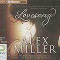 Cover Art for 9781743151037, Lovesong by Alex Miller