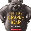 Cover Art for 9780545986168, The Very Cranky Bear by Nick Bland