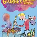 Cover Art for 9780142410356, George’s Marvelous Medicine by Roald Dahl