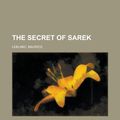 Cover Art for 9781150791420, Secret of Sarek by Maurice Leblanc