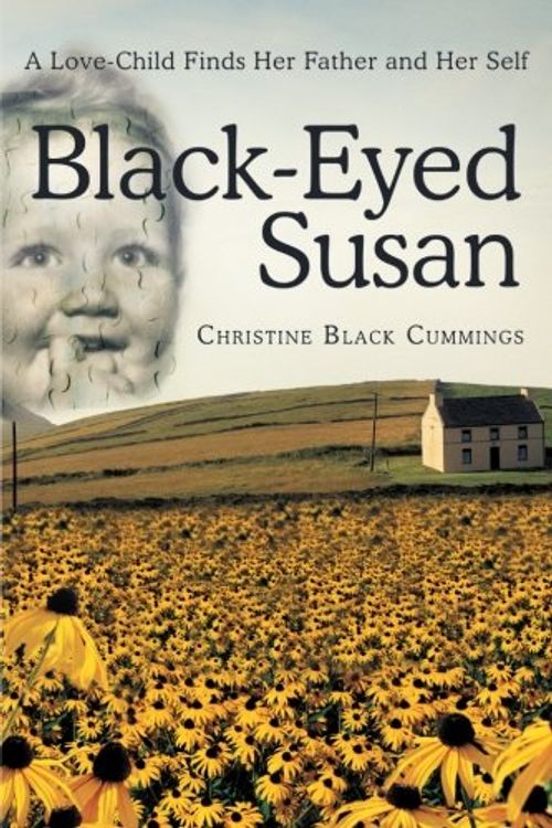 Cover Art for 9781452572369, Black-Eyed Susan by Christine Black Cummings
