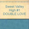 Cover Art for 9780553178654, Double Love by Kate William