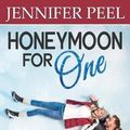Cover Art for 9781795340984, Honeymoon for One: A Christmas at the Falls Romance by Jennifer Peel