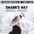 Cover Art for 1230001706888, Swann's Way by Marcel Proust