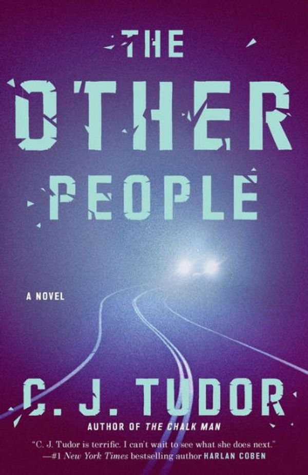 Cover Art for 9781984824998, The Other People by C. J. Tudor