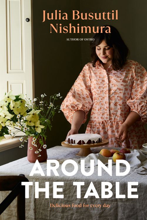 Cover Art for 9781760984915, Around the Table by Julia Busuttil Nishimura