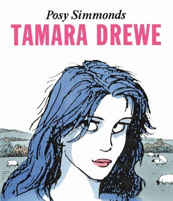 Cover Art for 9780224078160, Tamara Drewe by Posy Simmonds