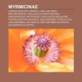Cover Art for 9781231471661, Myrmicinae: Crematogaster, Myrmica, Adelomyrmex brevispinosus, Cataulacus striativentris, Anisopheidole antipodum, Cataulacus regularis by Fonte Wikipedia
