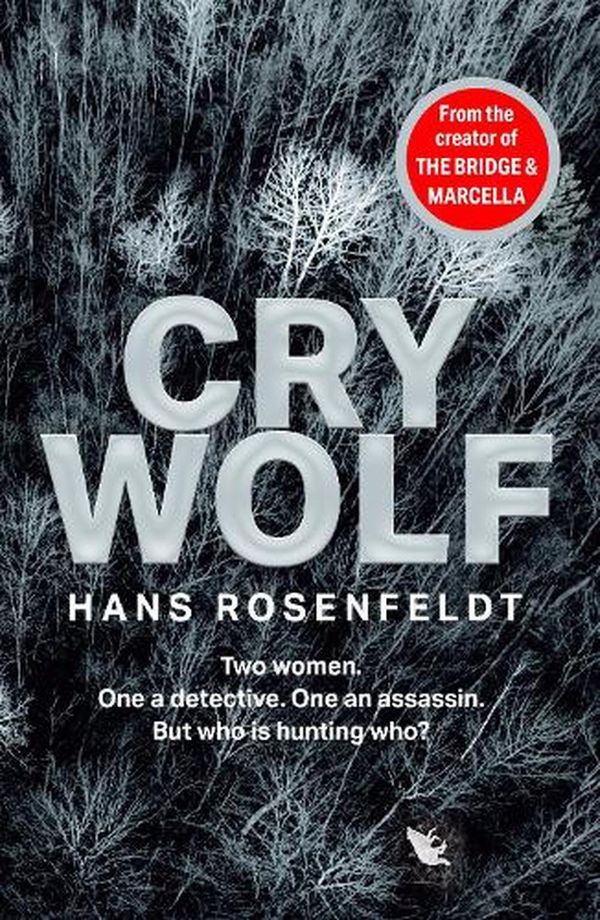 Cover Art for 9780008464349, Cry Wolf by Hans Rosenfeldt