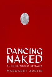 Cover Art for 9781869413569, Dancing Naked by Margaret Austin