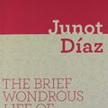 Cover Art for 9780571302031, The Brief Wondrous Life of Oscar Wao by Junot Diaz
