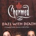 Cover Art for 9780743461023, Date with Death (Charmed) by Constance M. Burge