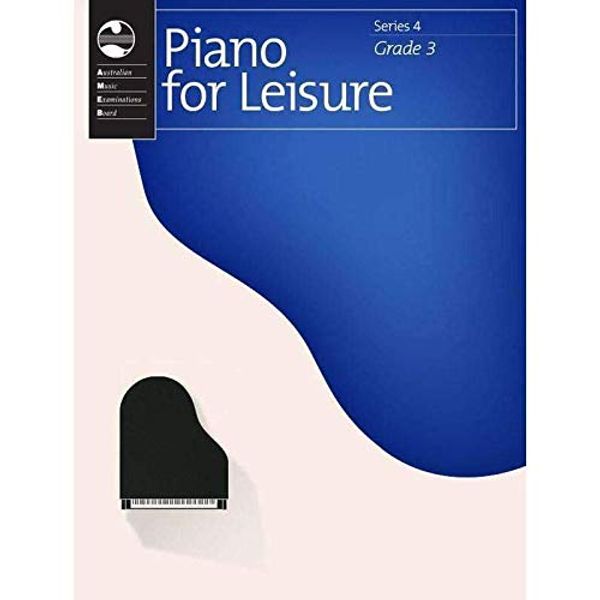 Cover Art for 9790720116716, Piano for Leisure Series 4 - Grade 3 by AMEB