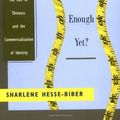 Cover Art for 9780195117912, Am I Thin Enough Yet? by Sharlene Hesse-Biber