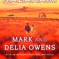 Cover Art for 9781472156457, Cry of the Kalahari by Mark Owens