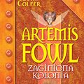 Cover Art for 9788374143448, Zaginiona Kolonia by Colfer, Eoin