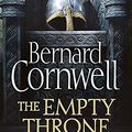 Cover Art for 9780007504169, The Empty Throne by Bernard Cornwell