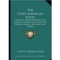 Cover Art for 9781163311875, The Chief American Poets by Curtis Hidden Page