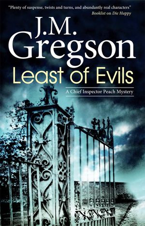 Cover Art for 9781780102221, Least of Evils by J.M. Gregson