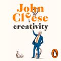 Cover Art for 9781473587205, Creativity: A Short and Cheerful Guide by John Cleese