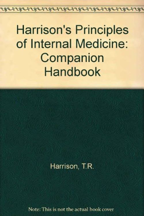 Cover Art for 9780071009843, Harrison's Principles of Internal Medicine: Companion Handbook by T.R. Harrison