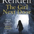 Cover Art for 9780099598756, The Girl Next Door by Ruth Rendell