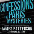 Cover Art for 9780316370844, The Paris Mysteries by James Patterson, Maxine Paetro