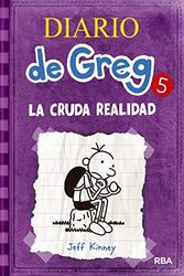 Cover Art for 9788427200692, La Cruda Realidad (Spanish Edition) by Jeff Kinney