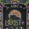 Cover Art for B01MFCV109, The ABC's of LGBT+ by Ashley Mardell