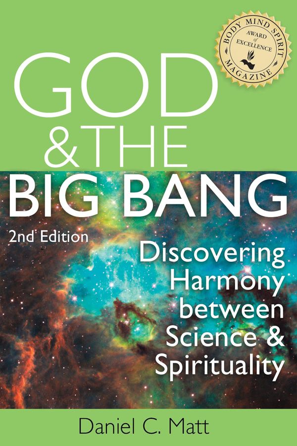 Cover Art for 9781580238472, God and the Big Bang, 2/E by Daniel C. Matt
