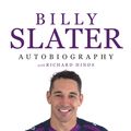 Cover Art for 9780143782452, Billy Slater Autobiography by Billy Slater