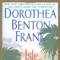 Cover Art for 9780425191361, Isle Of Palms: A Lowcountry Tale by Dorothea Benton Frank