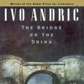 Cover Art for 9780226020457, The Bridge on the Drina by Ivo Andric