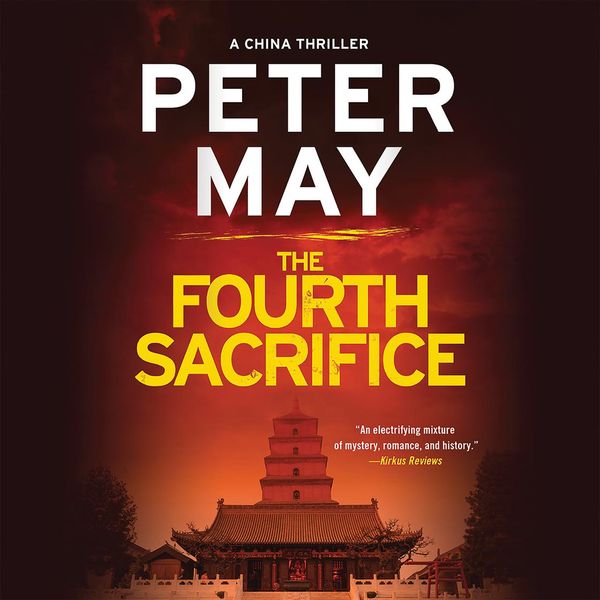 Cover Art for 9781549173837, The Fourth Sacrifice by Peter May