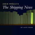 Cover Art for 9780826452337, Annie Proulx's The Shipping News by Aliki Varvogli