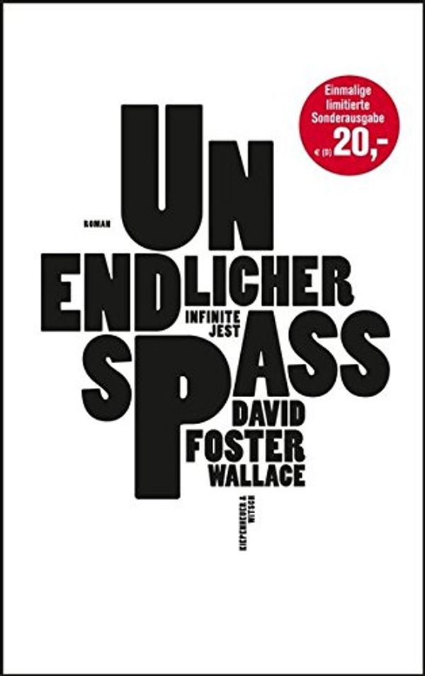 Cover Art for 9783462044881, Unendlicher Spaß by David Foster Wallace