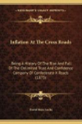Cover Art for 9781166553906, Inflation at the Cross Roads by Unknown