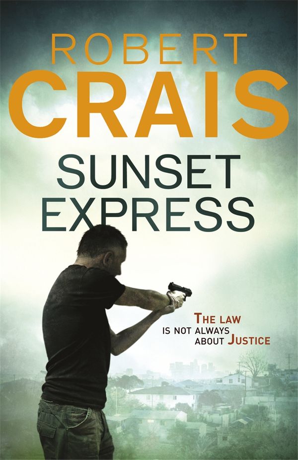 Cover Art for 9781409136552, Sunset Express by Robert Crais