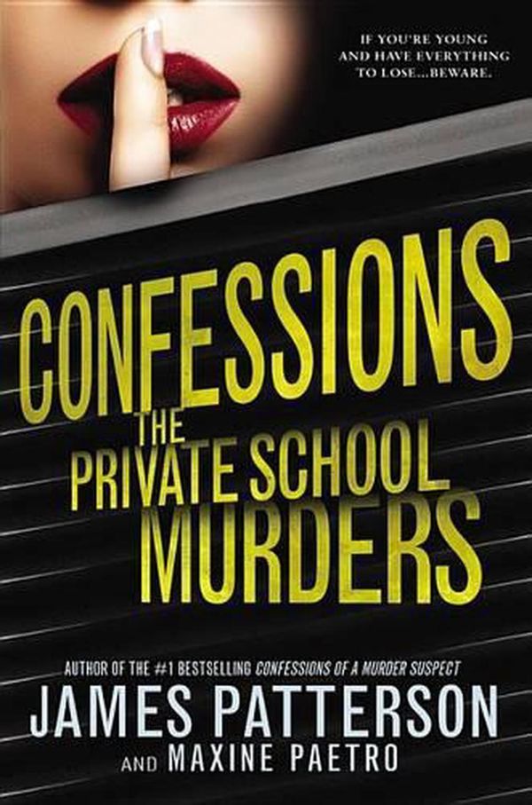 Cover Art for 9780316207645, The Private School Murders by James Patterson, Maxine Paetro