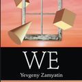 Cover Art for 9781945334108, We by Yevgeny Zamyatin